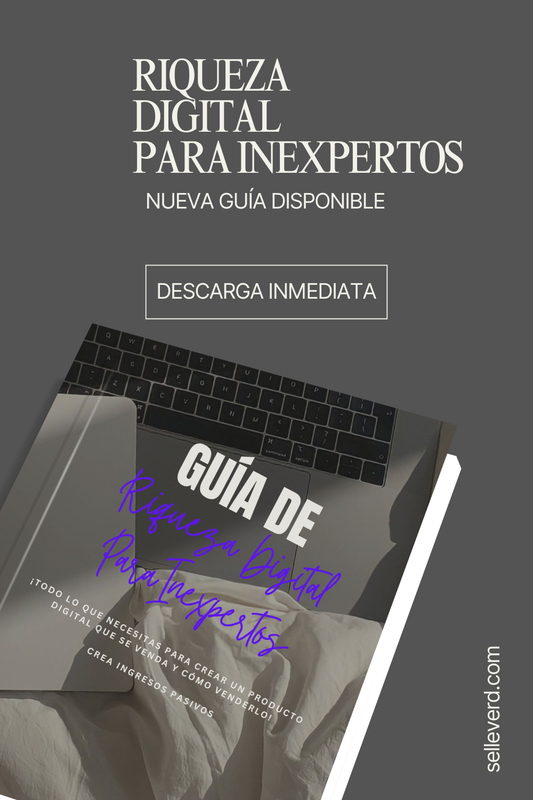 ¡¡DESCUBRE LA "GUIA EFICÁZ PARA RIQUEZA DIGITAL PARA NO EXPERTOS" DIRIGIDA A PERSONAS DE LA GENERACIÓN X QUE QUIERAN EMPRENDER!!!